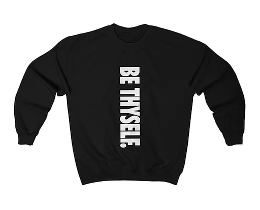 Be Thyself Crewneck Sweatshirt (Unisex) - ThePlugg.co