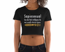 Sapiosexual Crop Top - ThePlugg.co